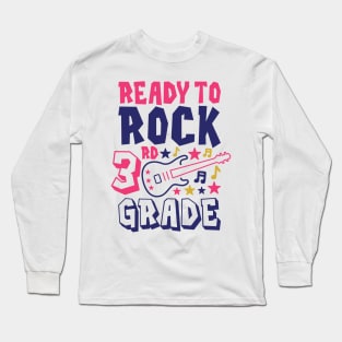 Ready to Rock 3rd Grade Back to School Student Kids Long Sleeve T-Shirt